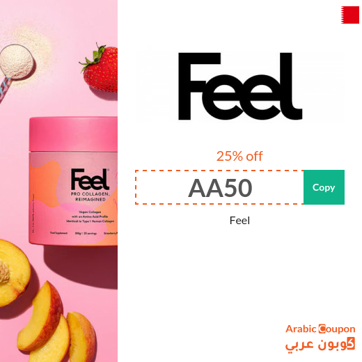 25% off FEEL promo code "AA50" on all products in Bahrain