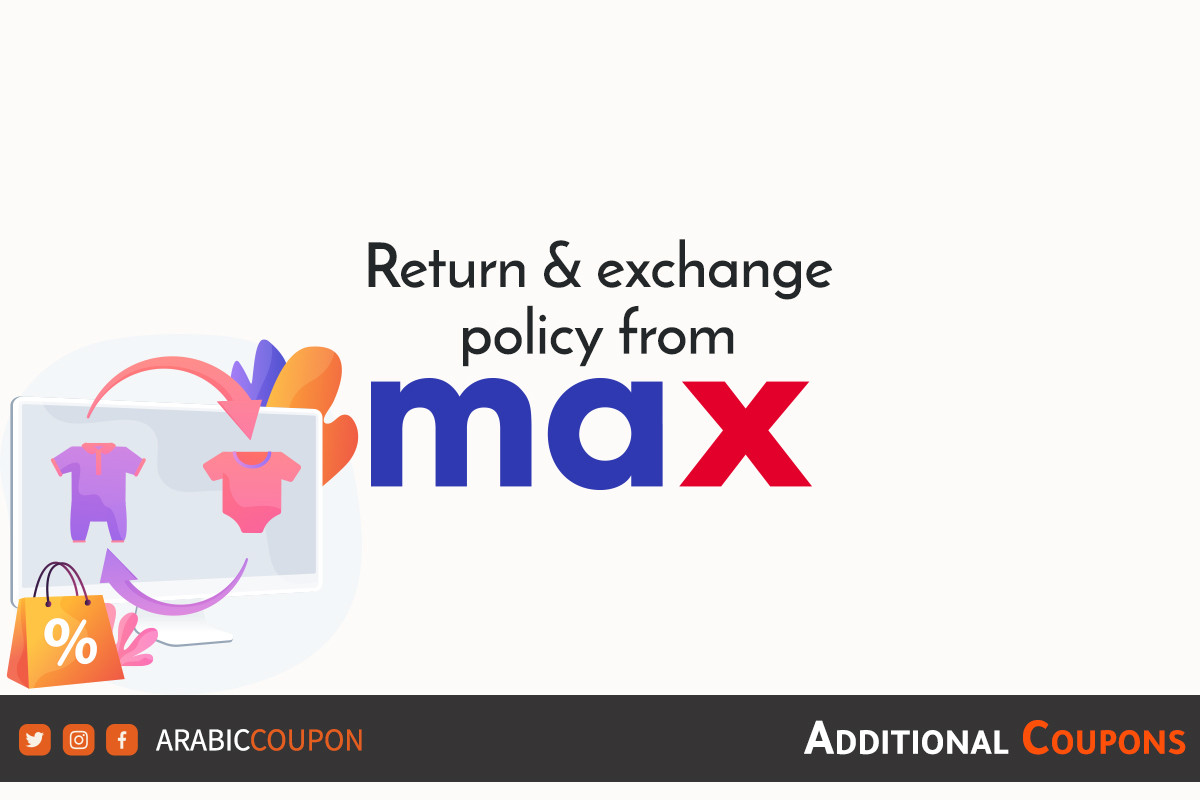 Return exchange and refund policy steps to cancel orders from MaxFashion Bahrain