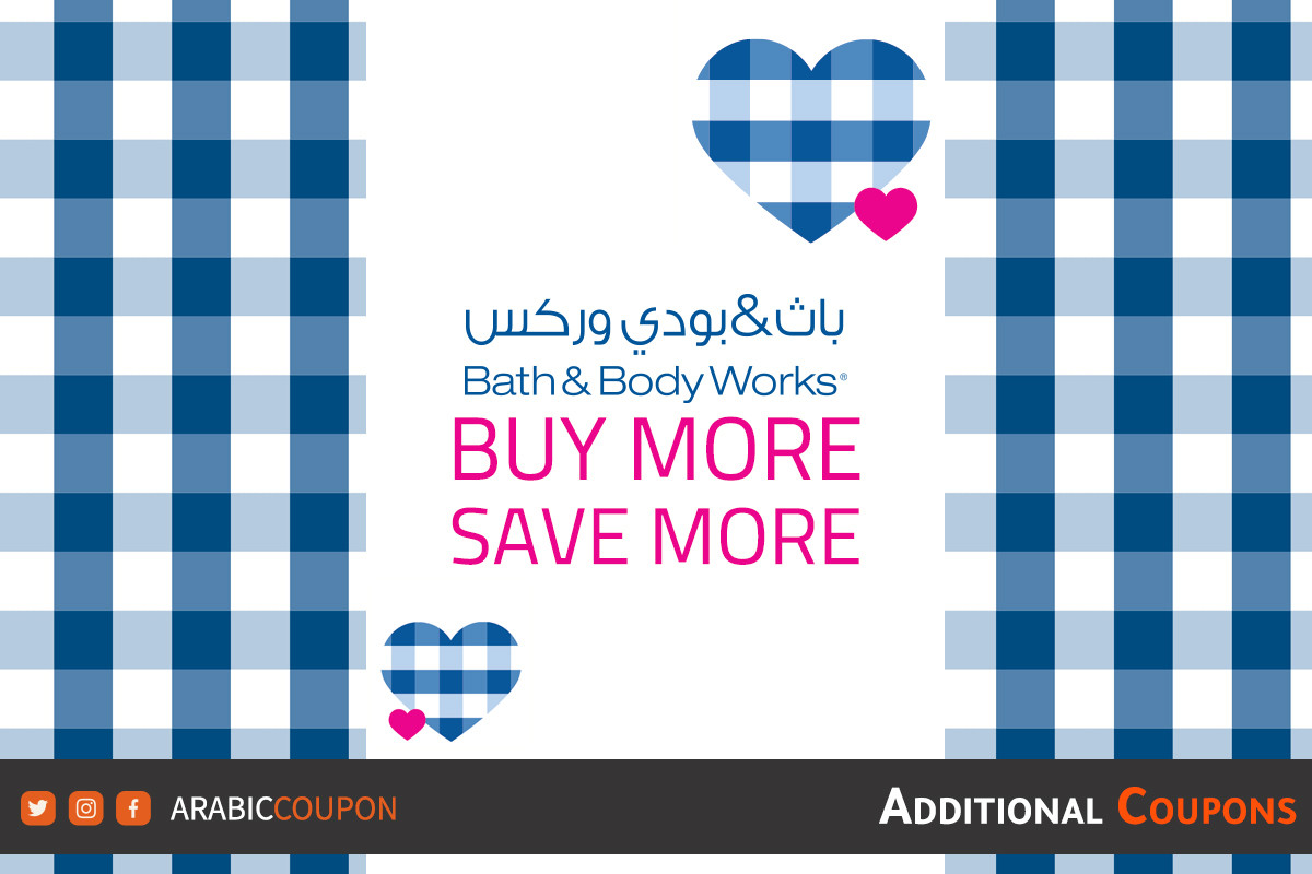 Buy more Save more from Bath and Body Works Bahrain