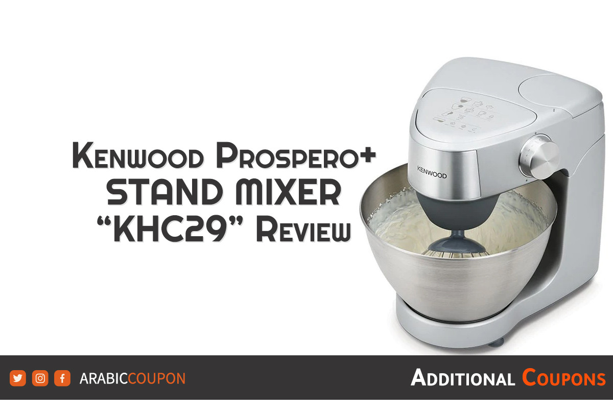 Kenwood Prospero + Stand Mixer review in Bahrain - 2024
